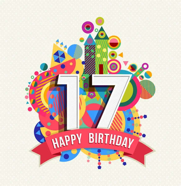 Depositphotos 96180754 Stock Illustration Happy Birthday 17 Year Greeting